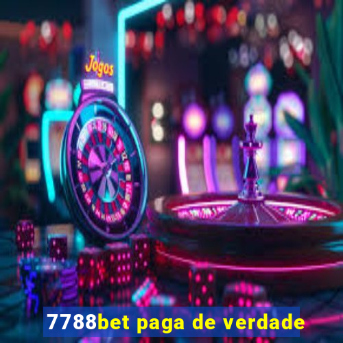 7788bet paga de verdade